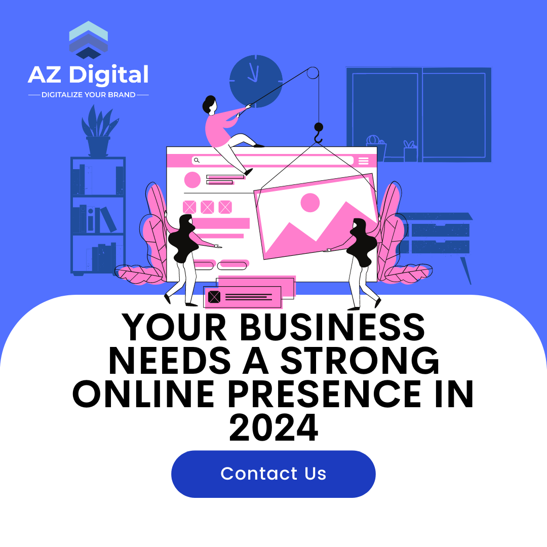 Online Presence in 2024